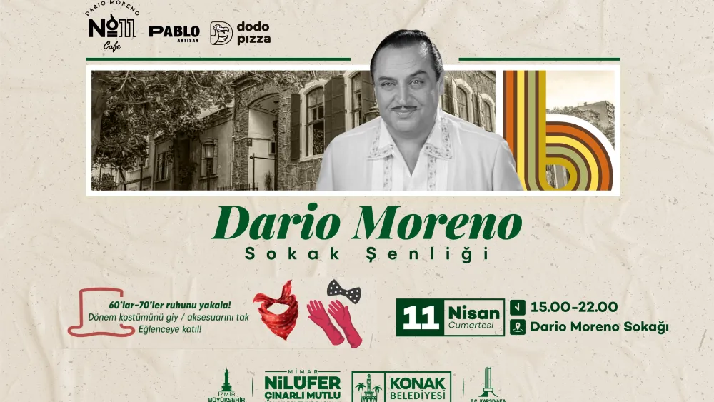Konak’ta Dario Moreno anısına nostaljik sokak şenliği