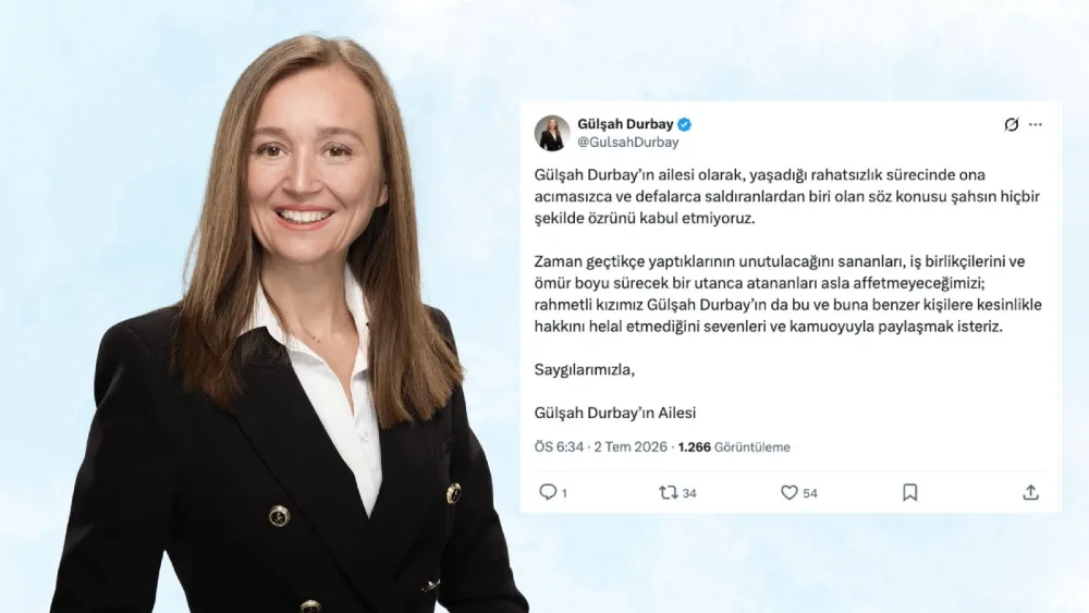 Gülşah Durbay’ın ailesinden sert tepki: Asla affetmiyoruz!