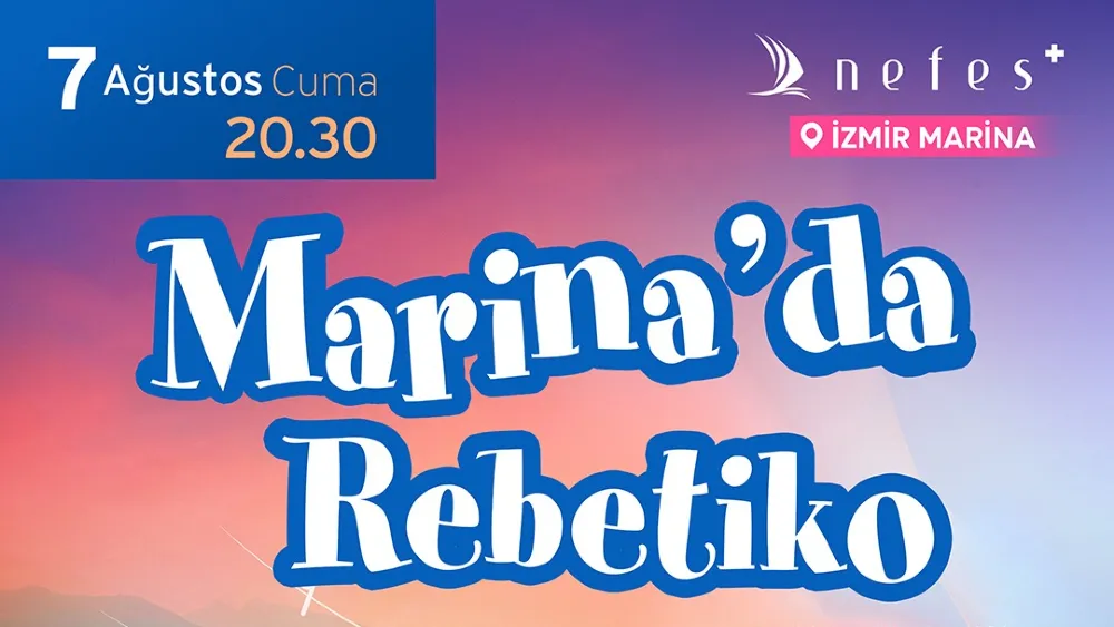 İzmir Marina'da yaz akşamları müzikle buluşuyor