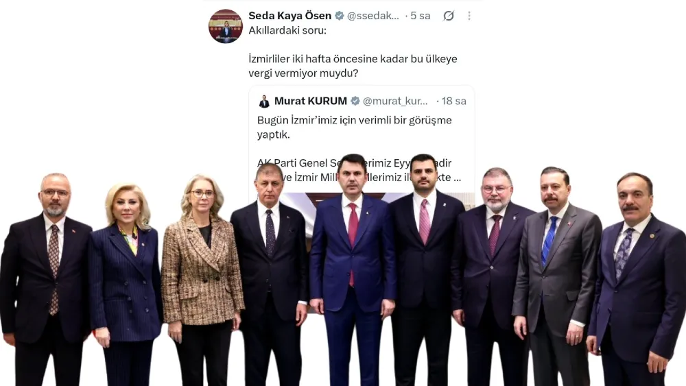 Ösen’den Ankara’daki İzmir zirvesine tek soruluk tepki: 'İzmirliler iki hafta öncesine kadar vergi vermiyor muydu?'